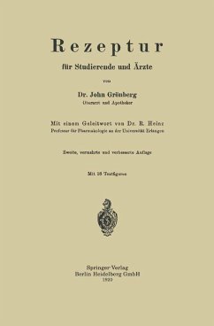 Rezeptur für Studierende und Ärzte (eBook, PDF) - Grönberg, John; Heinz, Robert