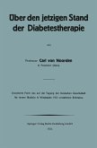 Über den jetzigen Stand der Diabetestherapie (eBook, PDF)
