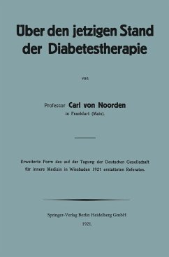 Über den jetzigen Stand der Diabetestherapie (eBook, PDF) - Noorden, Carl Von