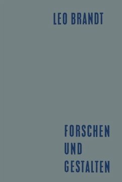 Forschen und Gestalten (eBook, PDF) - Brandt, Leo