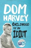 Childhood of an Idiot (eBook, ePUB)