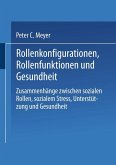 Rollenkonfigurationen Rollenfunktionen und Gesundheit (eBook, PDF)