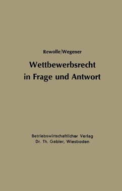 Wettbewerbsrecht in Frage und Antwort (eBook, PDF) - Rewolle, Hans-Dietrich