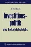 Investitionspolitik des Industriebetriebs (eBook, PDF)