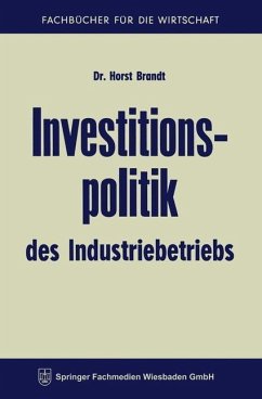 Investitionspolitik des Industriebetriebs (eBook, PDF) - Brandt, Horst