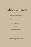 Kohle und Eisen in allen Ländern der Erde (eBook, PDF)