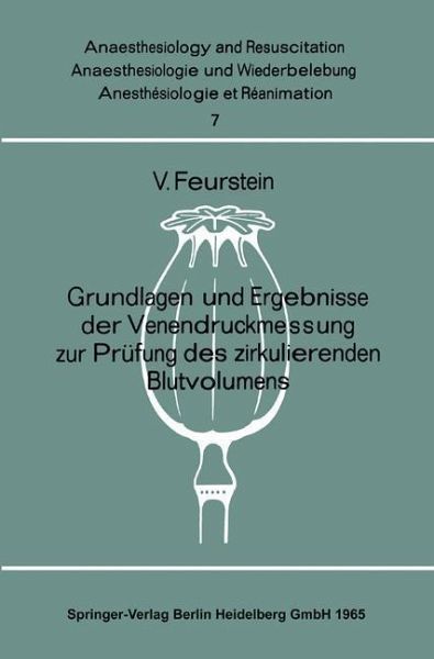 Grundlagen und Ergebnisse der Venendruckmessung zur Prüfung des zirkulierenden Blutvolumens (eBook, PDF)