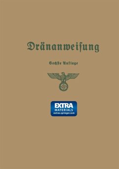 Anweisung für die Planung, Ausführung und Unterhaltung von Dränanlagen (eBook, PDF) - Reichsministerium Für Ernährung Und Landwirtschaft