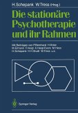 Die stationäre Psychotherapie und ihr Rahmen (eBook, PDF)