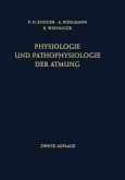 Physiologie und Pathophysiologie der Atmung (eBook, PDF)