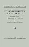 Über den Bildungswert der Mathematik (eBook, PDF)