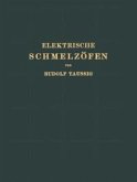 Elektrische Schmelzöfen (eBook, PDF)