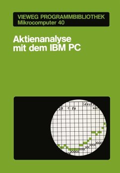 Aktienanalyse mit dem IBM PC (eBook, PDF) - Kwasniok, Thomas