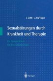 Sexualstorungen durch Krankheit und Therapie (eBook, PDF)