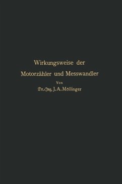 Wirkungsweise der Motorzähler und Meßwandler (eBook, PDF) - Möllinger, J. A.