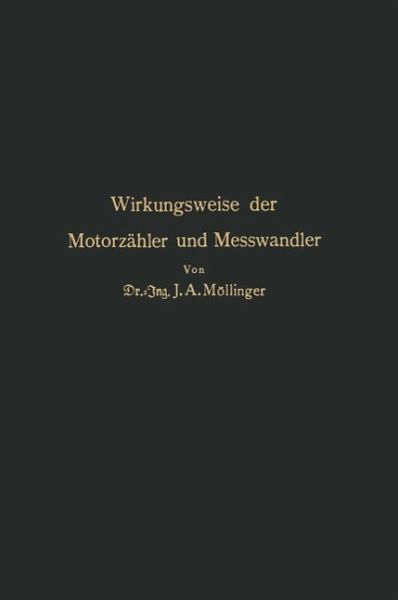 Wirkungsweise der Motorzähler und Meßwandler (eBook, PDF)