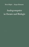 Analogcomputer in Chemie und Biologie (eBook, PDF)