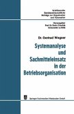 Systemanalyse und Sachmitteleinsatz in der Betriebsorganisation (eBook, PDF)