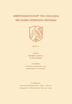 Möglichkeiten und Grenzen der Resistenzzüchtung / Der Weg der Landwirtschaft von der Energieautarkie zur Fremdenergie (eBook, PDF) - Braun, Hans
