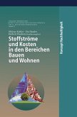 Stoffströme und Kosten in den Bereichen Bauen und Wohnen (eBook, PDF)