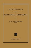Theorie und Praxis der Steinachschen Operation (eBook, PDF)