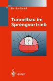 Tunnelbau im Sprengvortrieb (eBook, PDF)