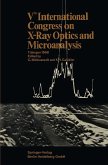 Vth International Congress on X-Ray Optics and Microanalysis / V. Internationaler Kongreß für Röntgenoptik und Mikroanalyse / Ve Congrès International sur l'Optique des Rayons X et la Microanalyse (eBook, PDF)