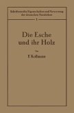 Die Esche und ihr Holz (eBook, PDF)