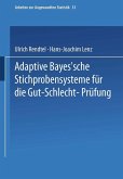 Adaptive Bayes'sche Stichprobensysteme für die Gut-Schlecht-Prüfung (eBook, PDF)