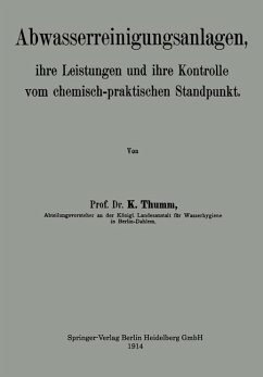 Abwasserreinigungsanlagen (eBook, PDF) - Thumm, Karl
