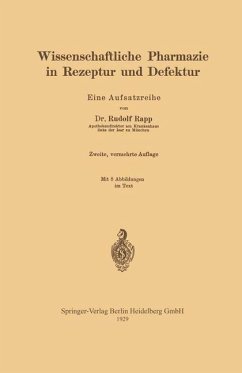 Wissenschaftliche Pharmazie in Rezeptur und Defektur (eBook, PDF) - Rapp, Rudolf