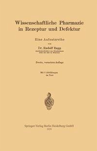 Cover Wissenschaftliche Pharmazie in Rezeptur und Defektur (eBook, PDF)