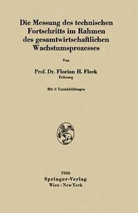 Cover Die Messung des technischen Fortschritts im Rahmen des gesamtwirtschaftlichen Wachstumsprozesses (eBook, PDF)