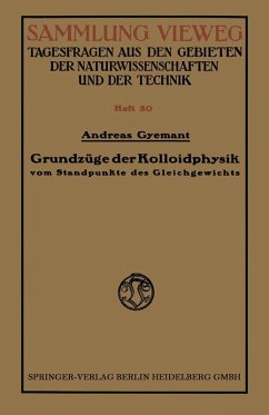 Grundzüge der Kolloidphysik (eBook, PDF) - Gyemant, Andreas