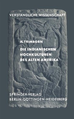 Cover Die Indianischen Hochkulturen des Alten Amerika (eBook, PDF)