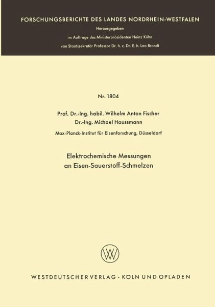 Elektrochemische Messungen an Eisen-Sauerstoff-Schmelzen (eBook, PDF) Elektrochemische Messungen an Eisen-Sauerstoff-Schmelzen (eBook, PDF)