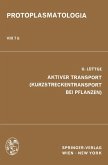 Aktiver Transport (Kurzstreckentransport bei Pflanzen) (eBook, PDF)