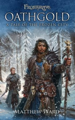 Frostgrave: Oathgold (eBook, PDF) - Ward, Matthew