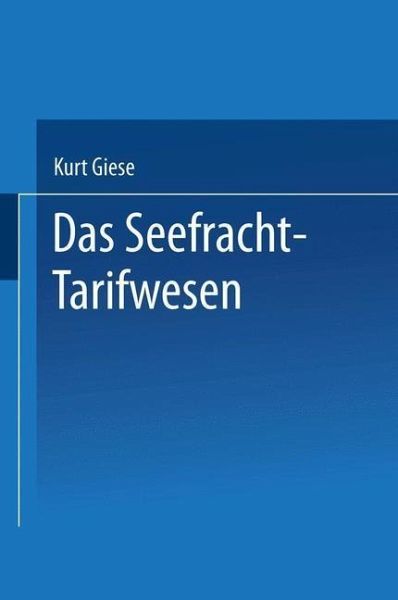 Das Seefracht-Tarifwesen (eBook, PDF)