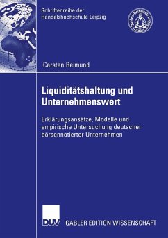 Liquiditätshaltung und Unternehmenswert (eBook, PDF) - Reimund, Carsten