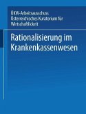 Rationalisierung im Krankenkassenwesen (eBook, PDF)