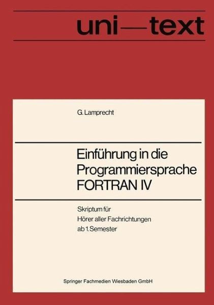 Einführung in die Programmiersprache FORTRAN IV (eBook, PDF) Einführung in die Programmiersprache FORTRAN IV (eBook, PDF)