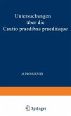 Untersuchungen über die Cautio Praedibus Praediisque (eBook, PDF)