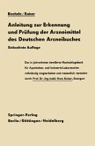 Anleitung zur Erkennung und Prüfung der Arzneimittel des Deutschen Arzneibuches (eBook, PDF)