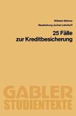 25 Fälle zur Kreditbesicherung (eBook, PDF)