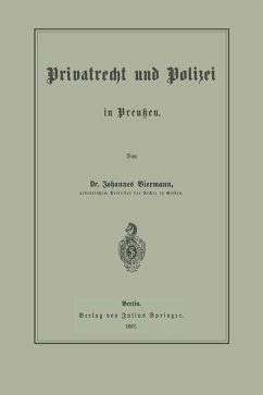 Privatrecht und Polizei in Preußen (eBook, PDF) - Biermann, Johannes