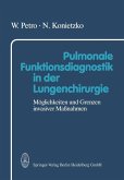 Pulmonale Funktionsdiagnostik in der Lungenchirurgie (eBook, PDF)