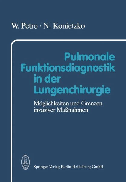 Pulmonale Funktionsdiagnostik in der Lungenchirurgie (eBook, PDF)
