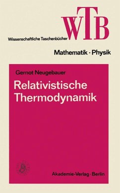 Relativistische Thermodynamik (eBook, PDF) - Neugebauer, Gernot