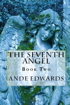 The Seventh Angel (The Prophet Series) (eBook, ePUB) - Edwards, Ande